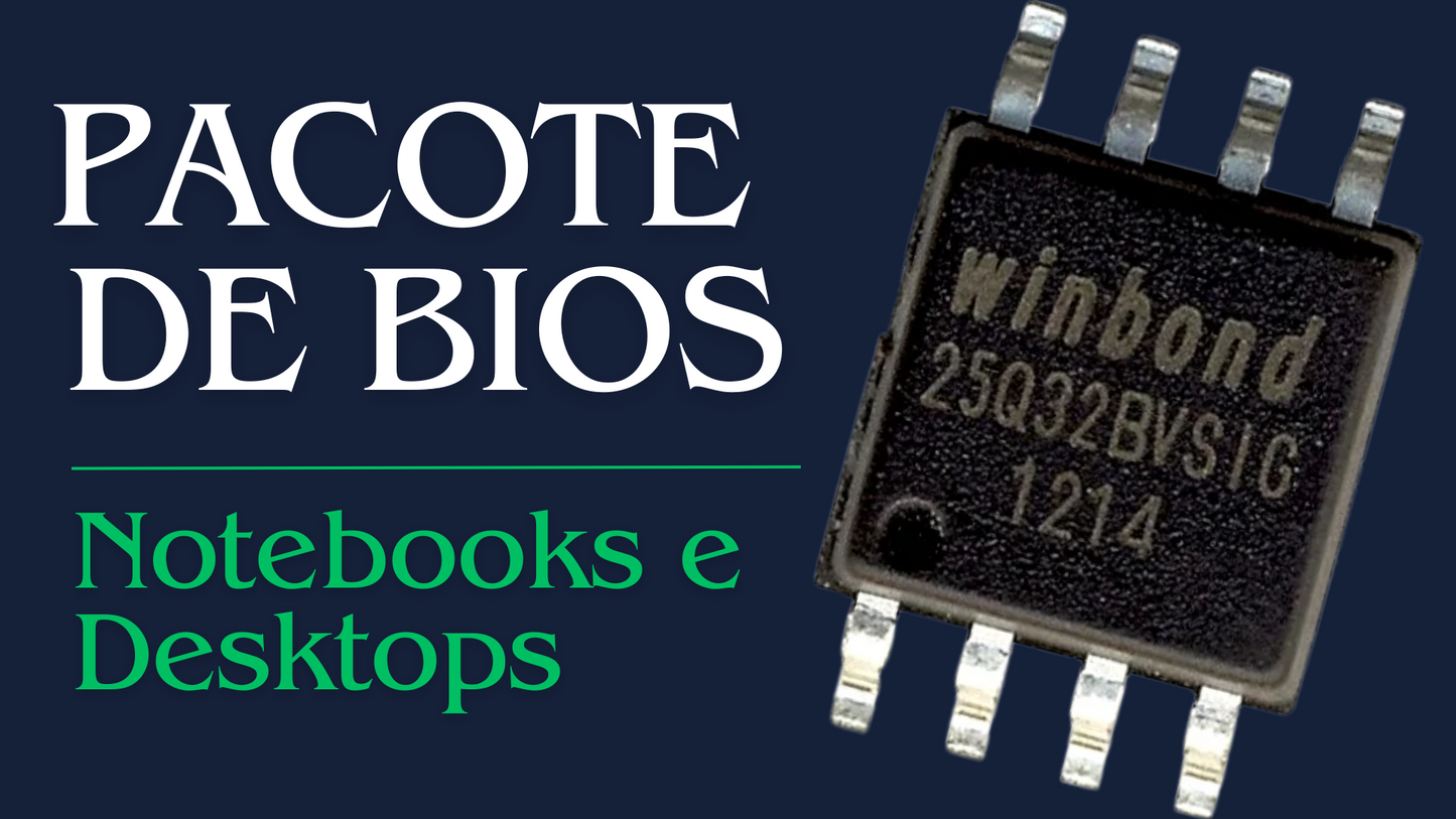 Pacote de Bios (Notebooks e Desktops)